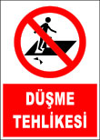 düşme tehlikesi