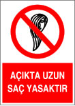 açıkta uzun saç yasaktır