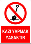 kazı yapmak yasaktır